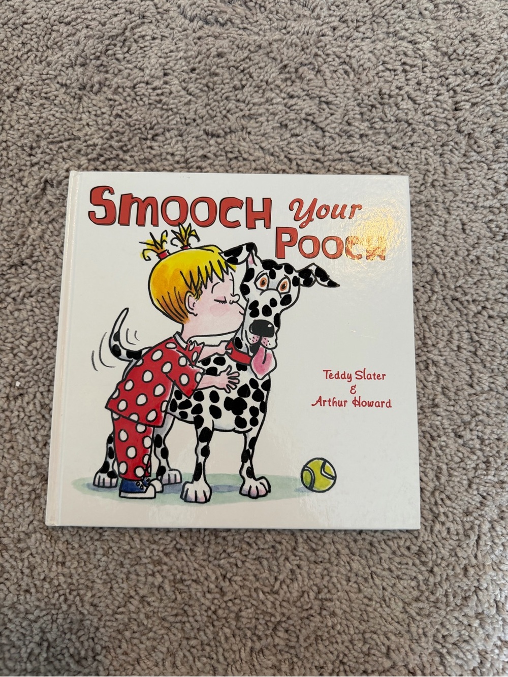 Smooch Your Pooch Illustrated Children’s Book - White Cover with Red Title